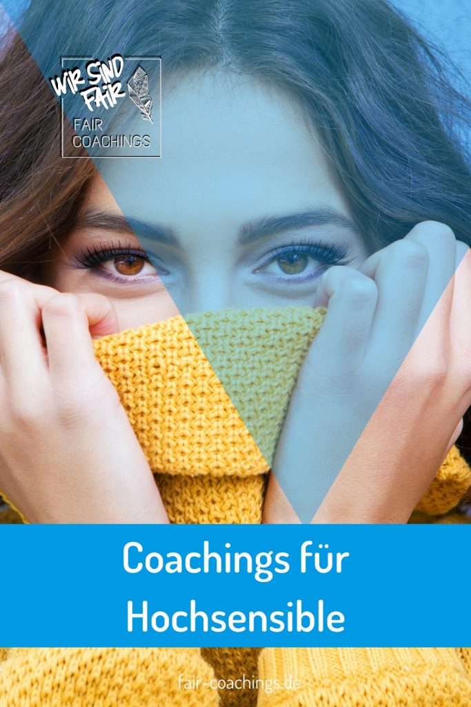 Coachings für Hochsensible